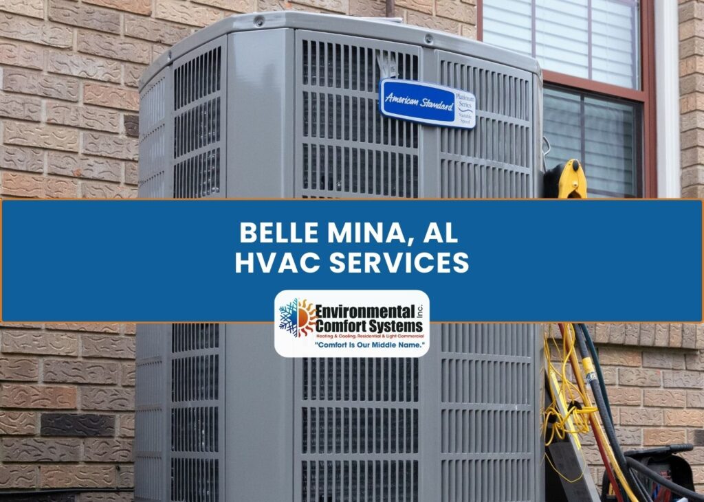 Belle Mina AL HVAC Service Heating Services Heating Repair AC Service AC Repair