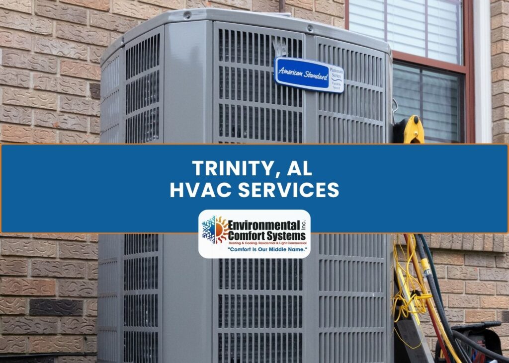 Trinity AL HVAC Service Heating Services Heating Repair AC Service AC Repair